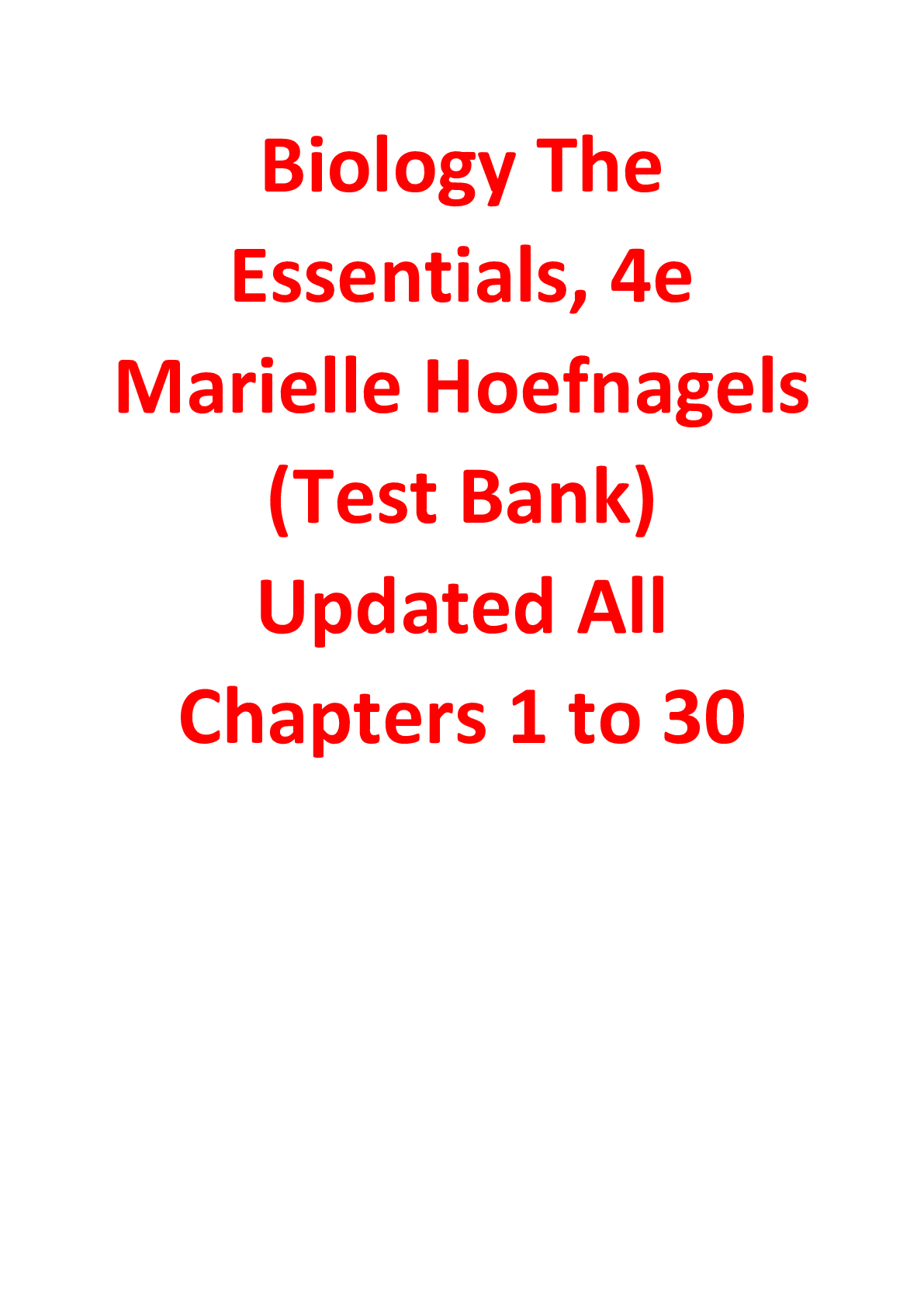 Biology: The Essentials 4th Edition By Marielle Hoefnagels | Test Bank All Chapters